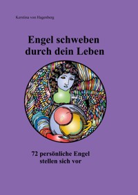 Engel schweben durch dein Leben - Kerstina von Hagenberg - E-Book