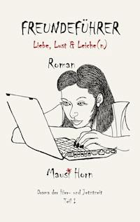 Freundeführer - Mausi Horn - E-Book