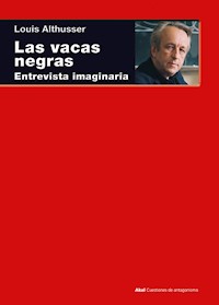Las vacas negras - Louis Althusser - E-Book