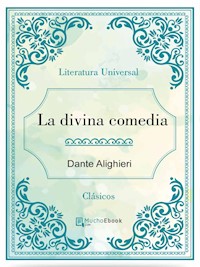 La divina comedia - Dante Alighieri - E-Book