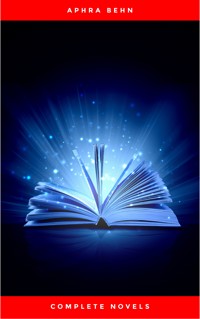 The Novels of Mrs Aphra Behn - Aphra Behn - E-Book
