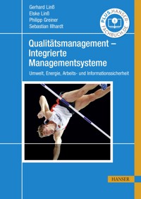 Qualitätsmanagement – Integrierte Managementsysteme - Gerhard Linß - E-Book