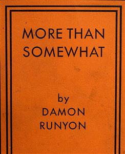 More than Somewhat - Damon Runyon - E-Book