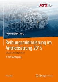 Reibungsminimierung im Antriebsstrang 2015 - - E-Book