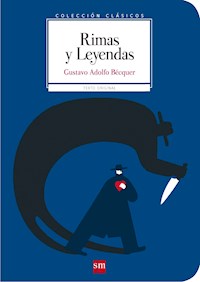 Rimas y Leyendas - Gustavo Adolfo Bécquer - E-Book