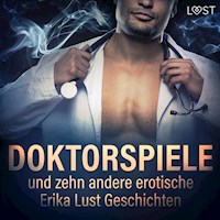 Doktorspiele und zehn andere erotische Erika Lust Geschichten (Ungekürzt) - Cecilie Rosdahl - Hörbuch