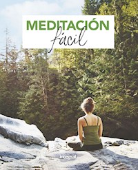 Meditación fácil - Varios autores - E-Book