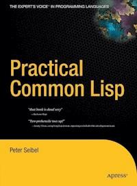 Practical Common Lisp - Peter Seibel - E-Book