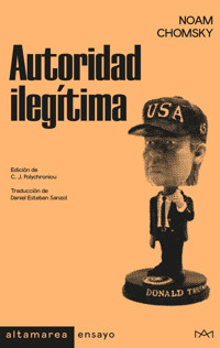 Autoridad ilegítima - Noam Chomsky - E-Book