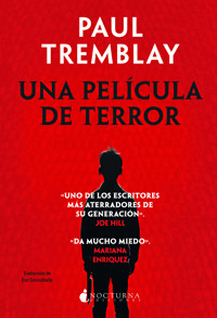Una película de terror - Paul Tremblay - E-Book