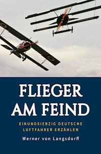 Flieger am Feind - Werner von Langsdorff - E-Book