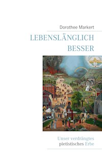 Lebenslänglich besser - Dorothee Markert - E-Book
