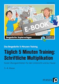 Tägl. 5 Minuten Training: Schriftl. Multiplikation - Karin Hohmann - E-Book