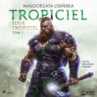 Tropiciel - Małgorzata Lisińska - Hörbuch