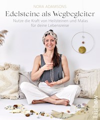 Edelsteine als Wegbegleiter - Nora Adamsons - E-Book