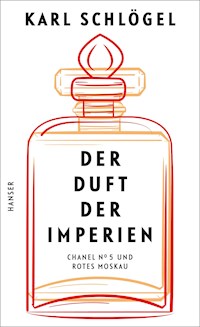 Der Duft der Imperien - Karl Schlögel - E-Book