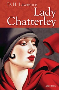 Lady Chatterley - D. H. Lawrence - E-Book