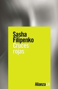 Cruces rojas - Sasha Filipenko - E-Book