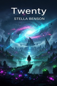 Twenty - Stella Benson - E-Book
