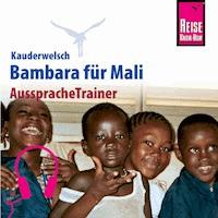 Reise Know-How Kauderwelsch AusspracheTrainer Bambara für Mali - Tim Hentschel - Hörbuch