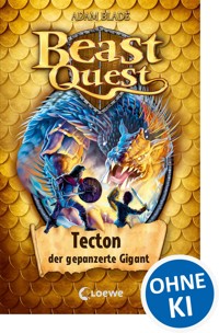 Beast Quest (Band 59) - Tecton, der gepanzerte Gigant - Adam Blade - E-Book
