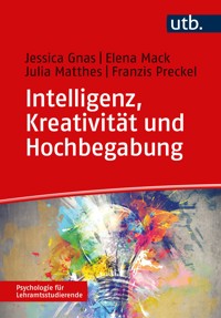 Intelligenz, Kreativität und Hochbegabung - Jessica Gnas - E-Book