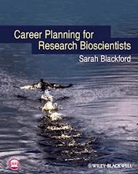 Career Planning for Research Bioscientists - Sarah Blackford - E-Book