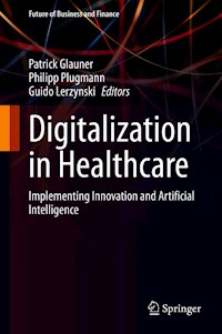 Digitalization in Healthcare -  - E-Book