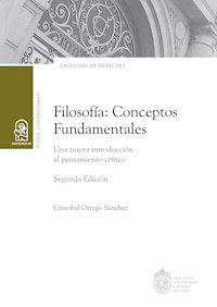 Filosofía: conceptos fundamentales - Cristóbal Orrego Sánchez - E-Book