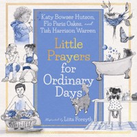 Little Prayers for Ordinary Days (Read-aloud) - Tish Harrison Warren - E-Book