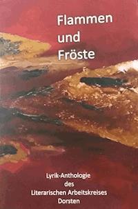Flammen und Fröste - Heike Wenig - E-Book
