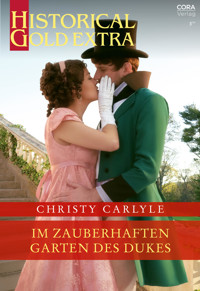 Im zauberhaften Garten des Dukes - Christy Carlyle - E-Book