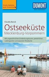 DuMont Reise-Taschenbuch Reiseführer Ostseeküste Mecklenburg-Vorpommern - Claudia Banck - E-Book
