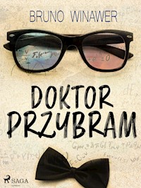 Doktor Przybram - Bruno Winawer - E-Book