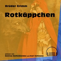 Rotkäppchen - Brüder Grimm - Hörbuch