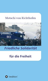 Friedliche Revolution des Souveräns - Motschi von Richthofen - E-Book