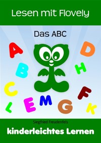 Lesen mit Flovely - Siegfried Freudenfels - E-Book