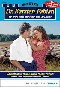 Dr. Karsten Fabian - Folge 173 - Ina Ritter - E-Book