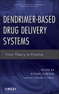 Dendrimer-Based Drug Delivery Systems - - E-Book