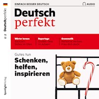 Deutsch lernen Audio - Schenken, helfen, inspirieren - Alia Begisheva - Hörbuch