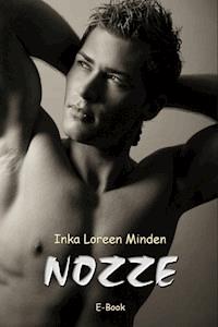 Nozze - Inka Loreen Minden - E-Book