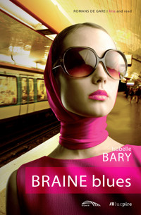 Braine Blues - Isabelle Bary - E-Book