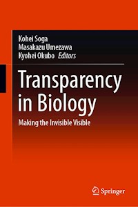 Transparency in Biology -  - E-Book