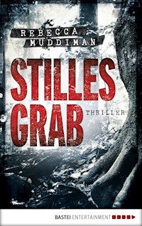 Stilles Grab - Rebecca Muddiman - E-Book
