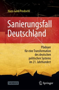 Sanierungsfall Deutschland - Hans Gerd Prodoehl - E-Book