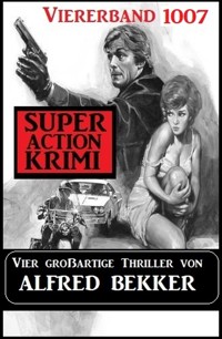 Super Action Krimi Viererband 1007 - Alfred Bekker - E-Book