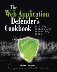 Web Application Defender's Cookbook - Ryan C. Barnett - E-Book