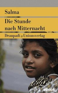 Die Stunde nach Mitternacht - Salma - E-Book