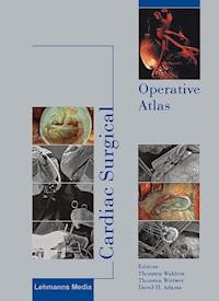Cardiac Surgical Operative Atlas -  - E-Book