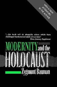 Modernity and the Holocaust - Zygmunt Bauman - E-Book